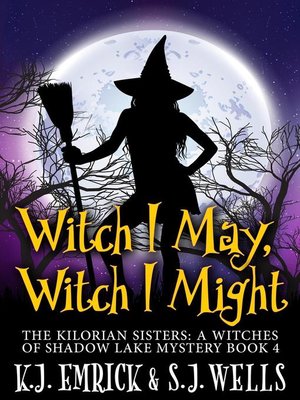 cover image of Witch I May, Witch I Might